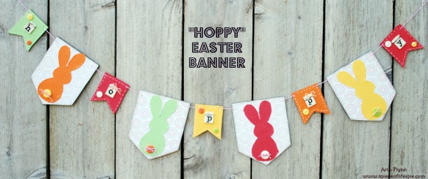 Hoppy Easter Banner Project 1